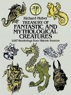 cover image of Treasury of Fantastic and Mythological Creatures